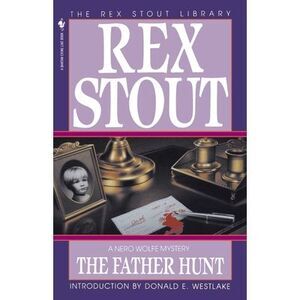 The Father Hunt -- Rex Stout
